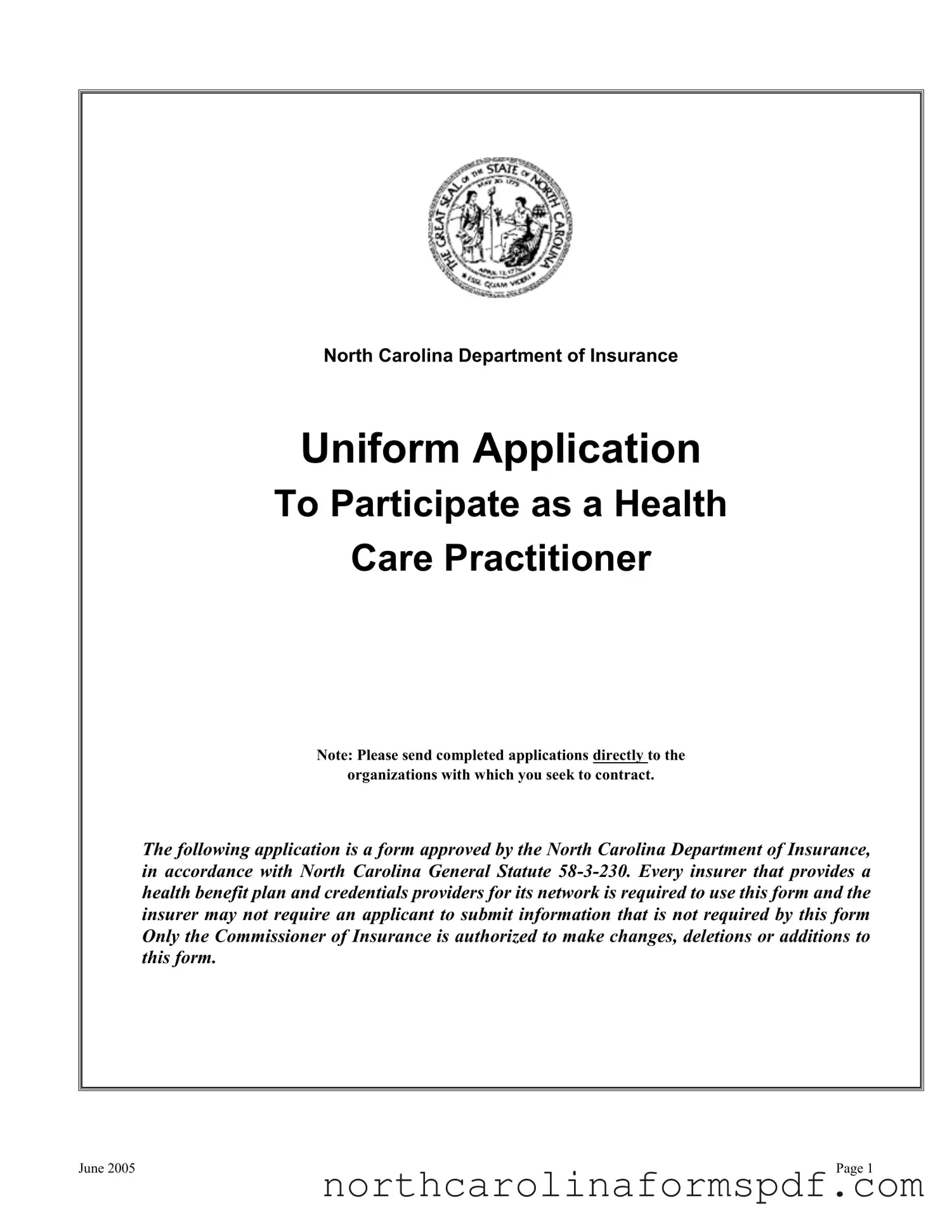 Fill a Valid North Carolina Department Of Insurance Form
